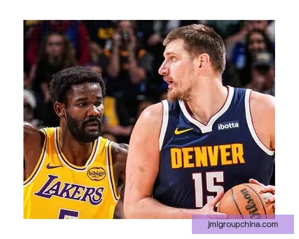 NBA直播湖人vs掘金G2强强对话詹姆斯约基奇巅峰碰撞季后赛